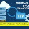 Flat-style illustration of servers, a cloud icon, and an FTP folder connected by circular arrows and a gear, with text ‘Automate FTP Backup Management’