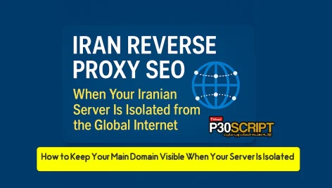 Iran reverse proxy SEO concept – main domain connected to subdomain in isolated Iranian server